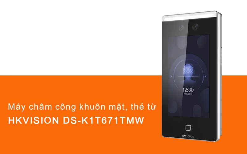 Máy chấm công nhận diện khuôn mặt, thẻ từ HIKVISION DS-K1T671TMW2